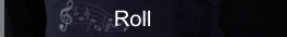 Roll